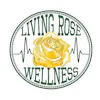 Living Rose Wellness